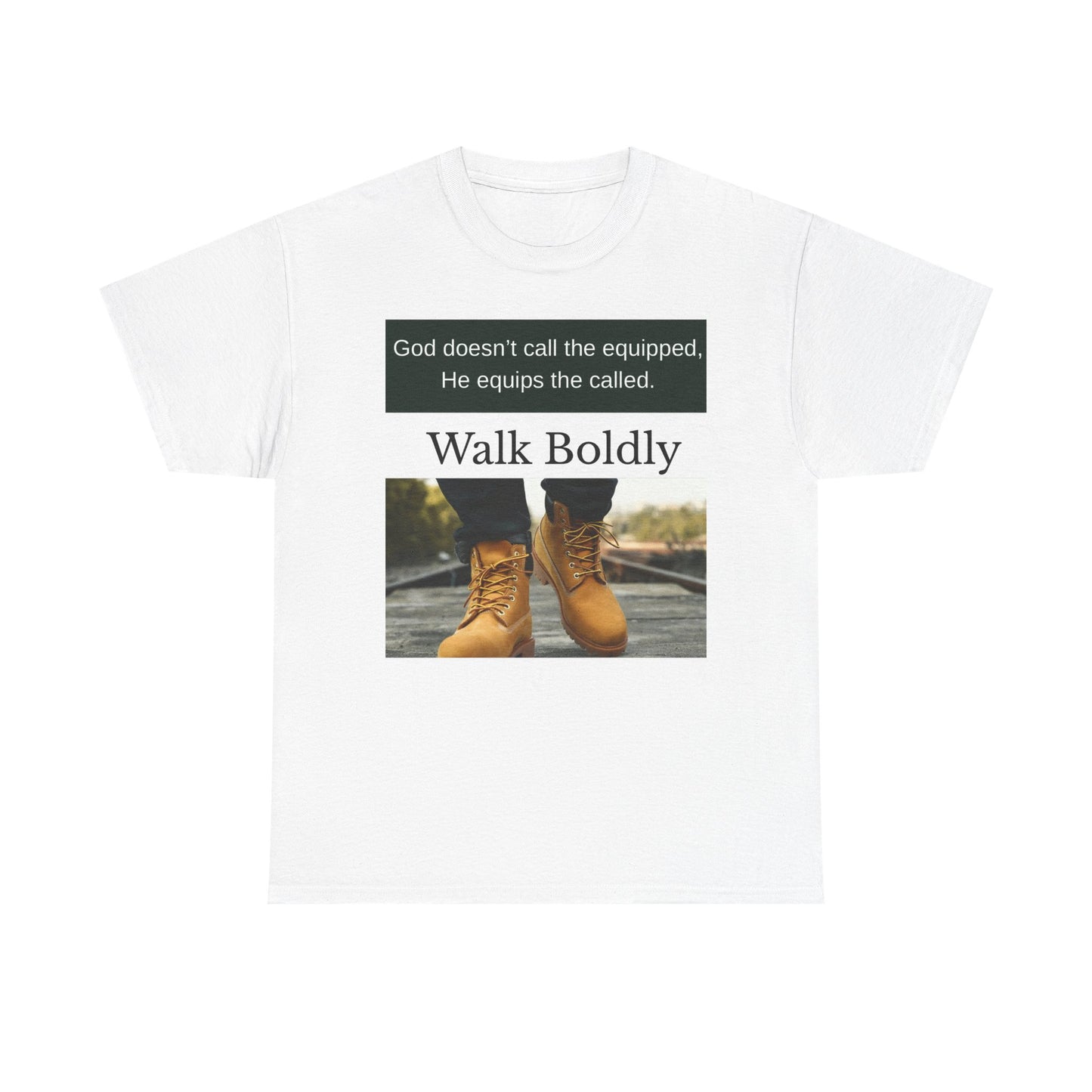 Mens Walk Boldly T Shirt